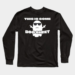 This is Some Boo Sheet Long Sleeve T-Shirt